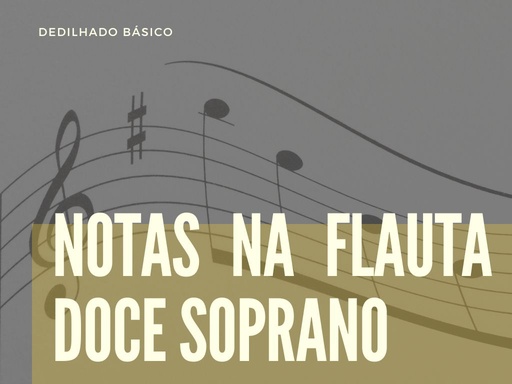 Notas na Flauta Doce Soprano