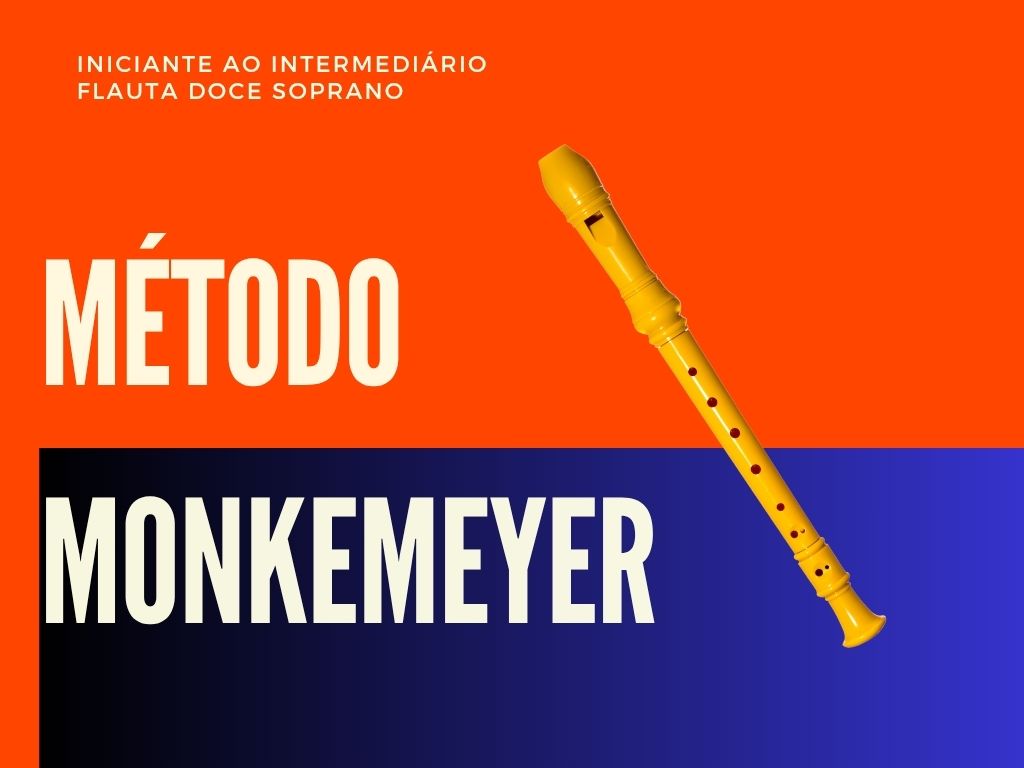Método Monkemeyer para Flauta Doce Soprano
