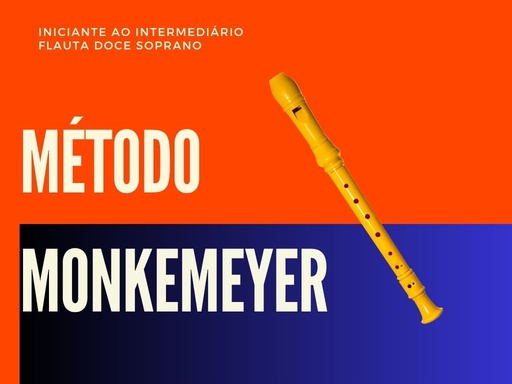 Método Monkemeyer para Flauta Doce Soprano